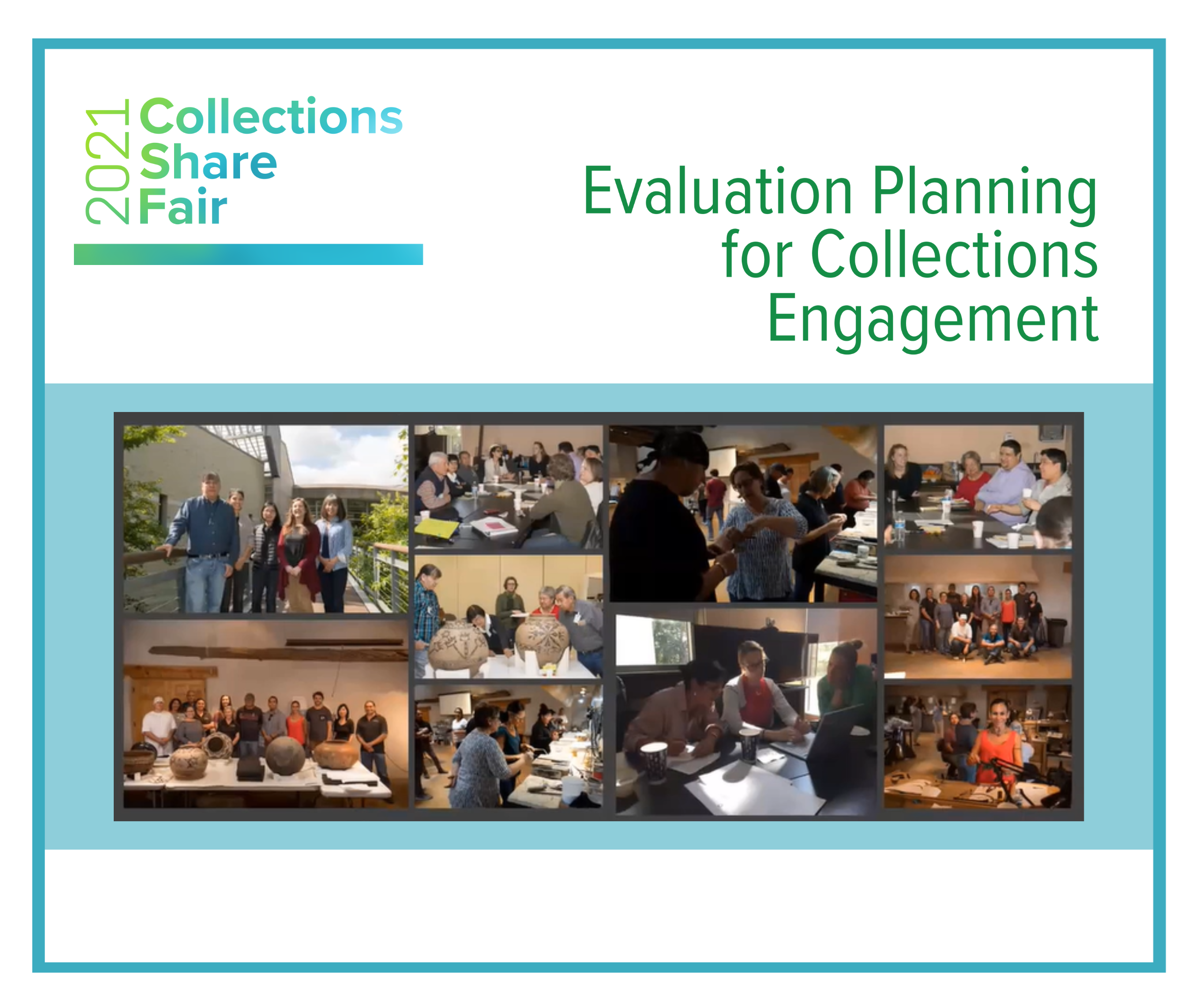 Evaluation Planning for Collections Engagement