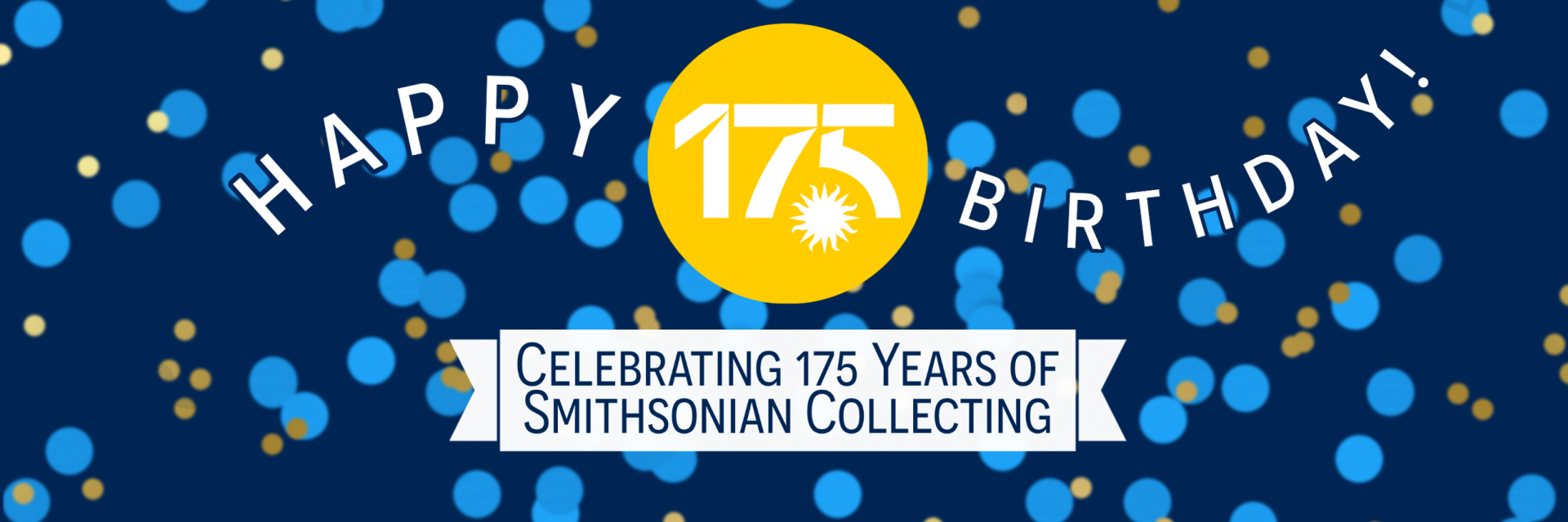 Celebrating 175 years of Smithsonian collecting